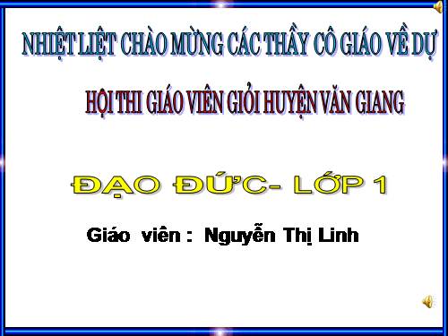 Bài 9. Lễ phép, vâng lời thầy giáo, cô giáo