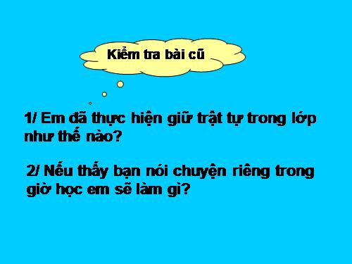 Bài 9. Lễ phép, vâng lời thầy giáo, cô giáo