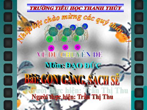 Bài 2. Gọn gàng, sạch sẽ