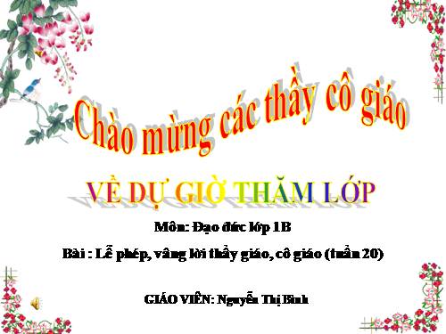 Bài 9. Lễ phép, vâng lời thầy giáo, cô giáo