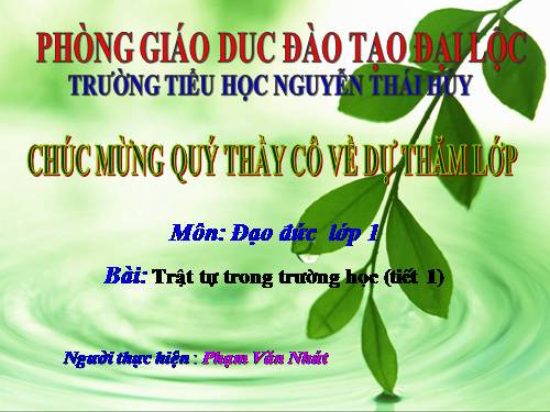 Bài 8. Trật tự trong trường học