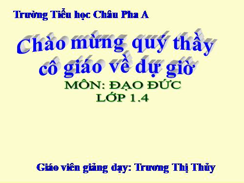 Bài 9. Lễ phép, vâng lời thầy giáo, cô giáo