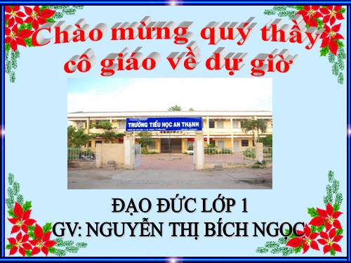 Bài 7. Đi học đều và đúng giờ