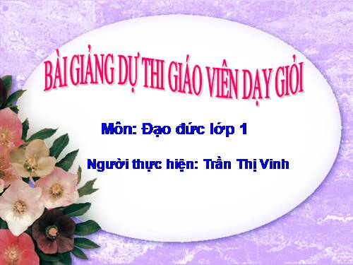 Bài 9. Lễ phép, vâng lời thầy giáo, cô giáo