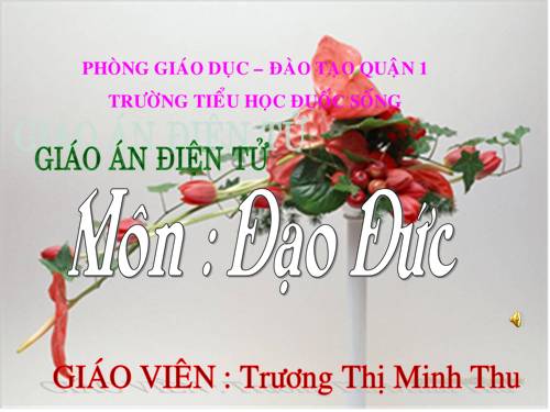 Bài 9. Lễ phép, vâng lời thầy giáo, cô giáo