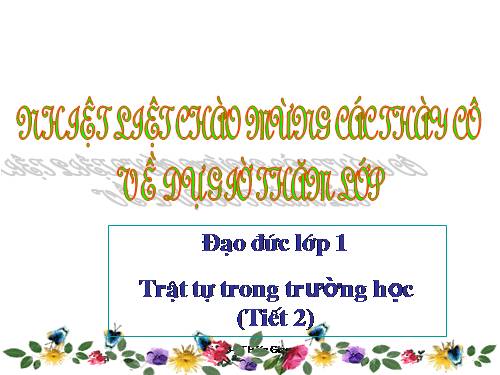 Bài 8. Trật tự trong trường học