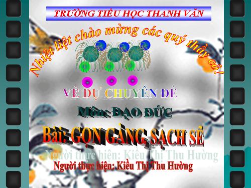 Bài 2. Gọn gàng, sạch sẽ