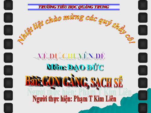 Bài 2. Gọn gàng, sạch sẽ