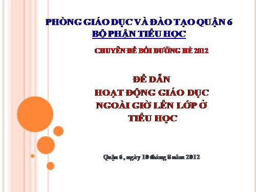 Hướng dẵn GD ngoài giờ lên lớp ở tiêủ học