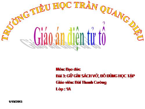 Bài 3. Giữ gìn sách vở, đồ dùng học tập