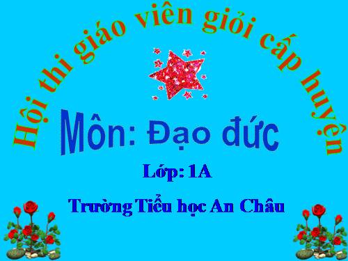 Bài 9. Lễ phép, vâng lời thầy giáo, cô giáo