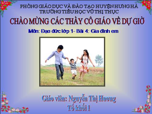 Bài 4. Gia đình em