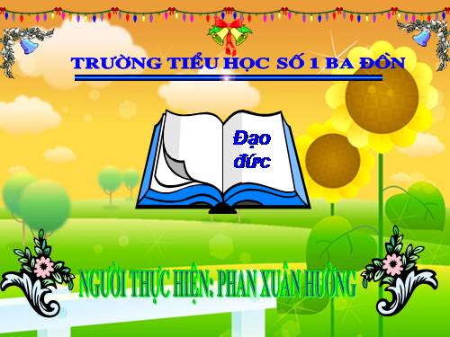 Bài 7. Đi học đều và đúng giờ