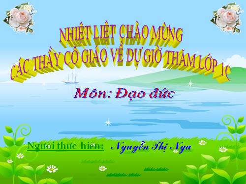 Bài 6. Nghiêm trang khi chào cờ