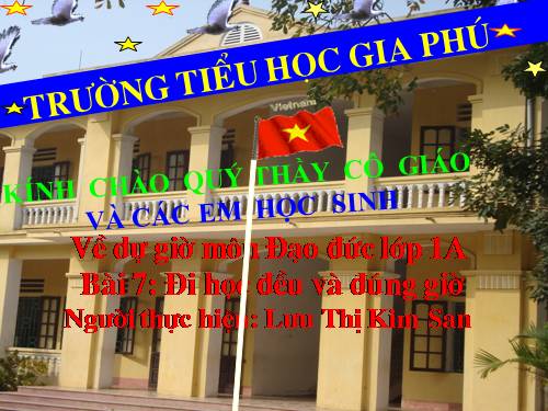 Bài 7. Đi học đều và đúng giờ