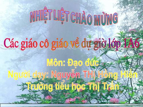 Bài 9. Lễ phép, vâng lời thầy giáo, cô giáo