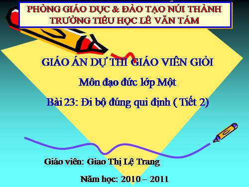 Bài 11. Đi bộ đúng quy định