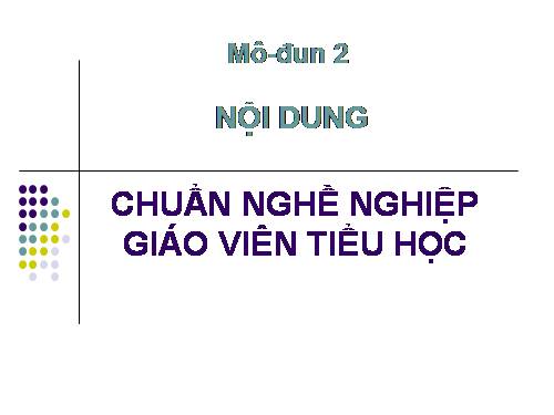 Nội dung chuẩn Nghề nghiệp GVTH