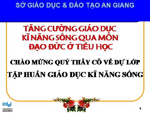 Kĩ năng sống qua môn đạo đức ở Tiểu học