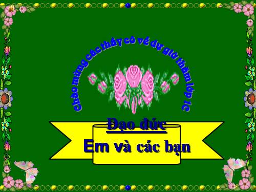 Bài 10. Em và các bạn