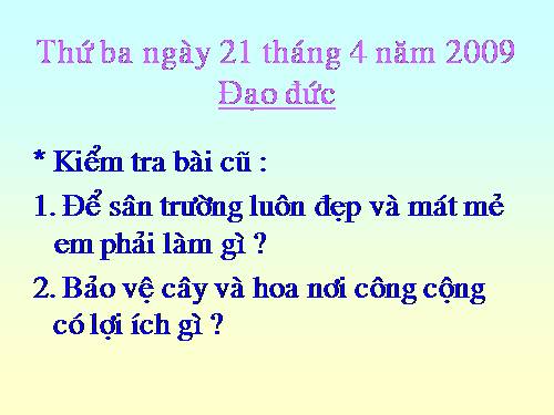 Bài 14. Bảo vệ hoa và cây nơi công cộng