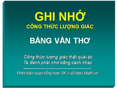 Công thưc lượng giác = THƠ 2