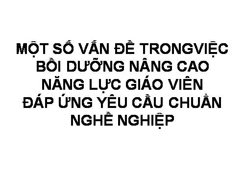 một số vấn đề về trong chuẩn GV