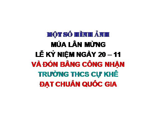 MÚA LÂN DÓN TRƯỜNG CHUẨN QG