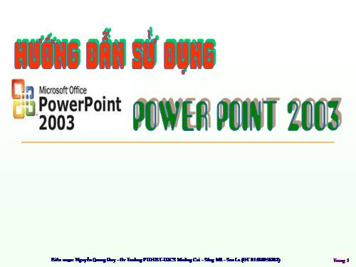 hướng dẫn soạn giáo án điện tử trên Microsoft Office PowerPoint 2003