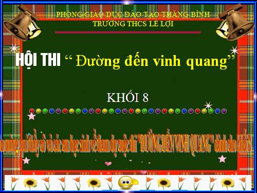 RUNG CHUÔNG VÀNG KHỐI 8