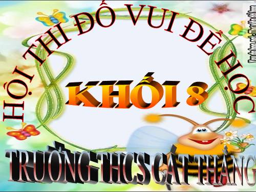 ĐỐ VUI ĐỂ HỌC KHỐI 8