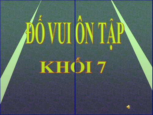 do vui on tap khoi 7 tuan 26