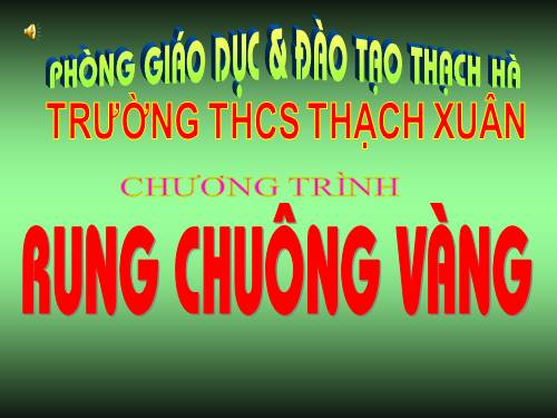 RUNG CHUÔNG VÀNG