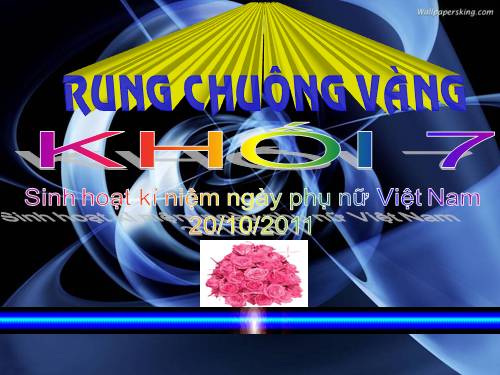 Rung chuông vàng khối 7