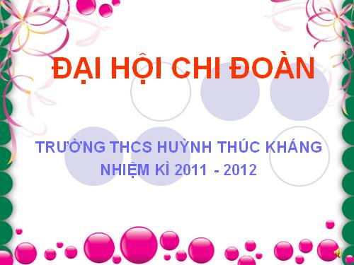 ĐẠI HỘI CHI ĐOÀN