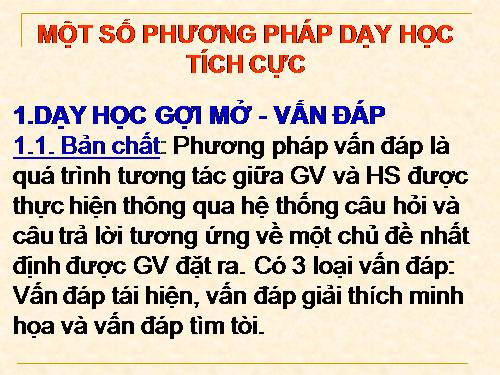 Một Số Phương Pháp Dạy Học Tích Cực