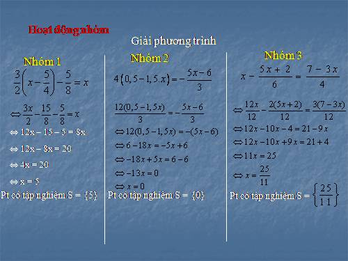 bài giảng Phương trình đưa được về dạng ax+b=0