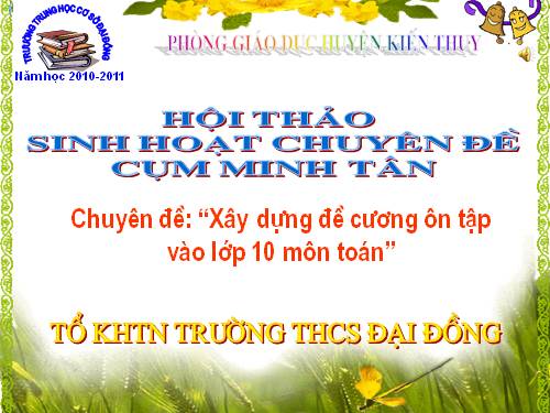 Hội thảo nâng cao chất lượng hoạt động tổ chuyên môn