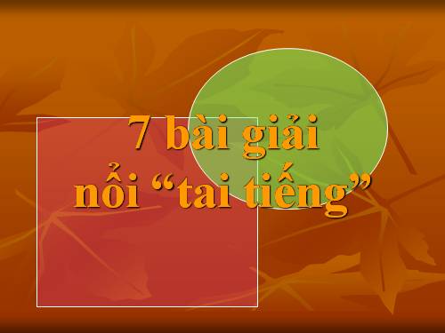 7 bài giải vui