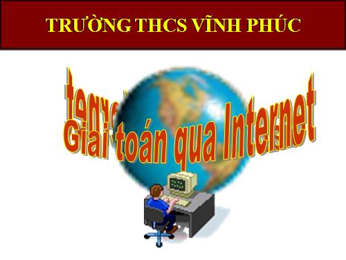 GIẢI TOÁN TRÊN INTERNET