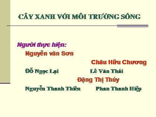 cây xanh với môi trường