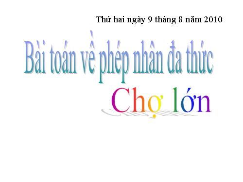 bài toán về phép nhân đa thức