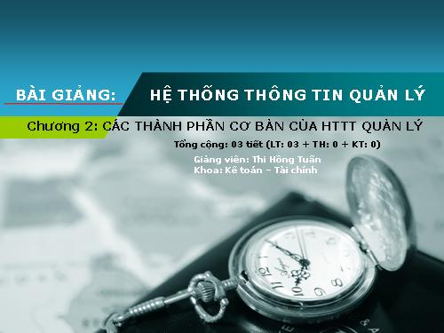 HTTT quan ly chuong 2