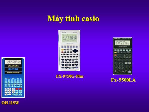 Máy tinh bỏ tuii Casio