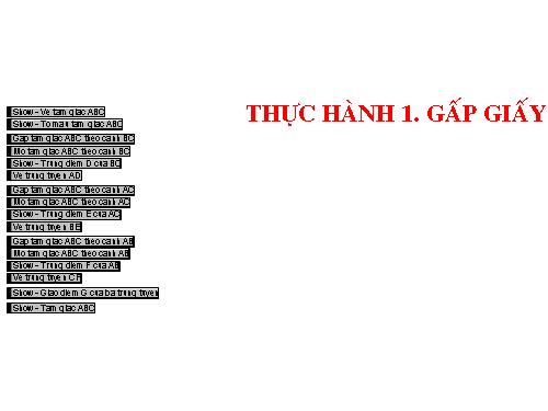 Mô phỏng thực hành gấp giấy dự đoán tính chất ba đường ftrung tuyến