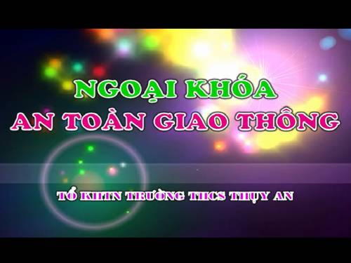 Ngoai khoá an toàn giao thông