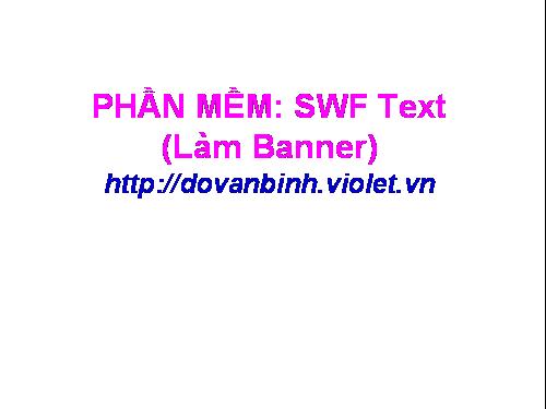 Phần mềm làm Banner SWF text  (có key)