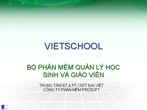 GIỚI THIỆU PHẦN MỀM QUẢN LÝ ĐIỂM