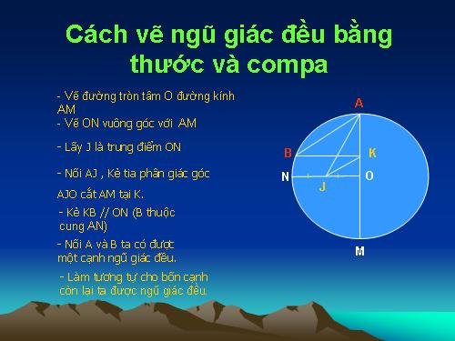 Vẽ ngũ giác đều bằng thước và compa Lớp 8