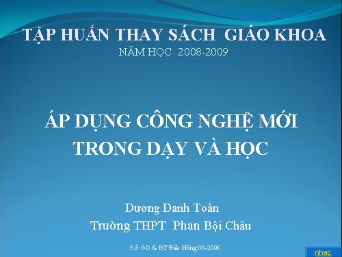 BAI GIANG DUNG CONG NGHE MOI.ppt